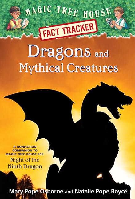Item #29005 Magic Tree House Fact Tracker #35: Dragons and Mythical Creatures (A Stepping Stone...