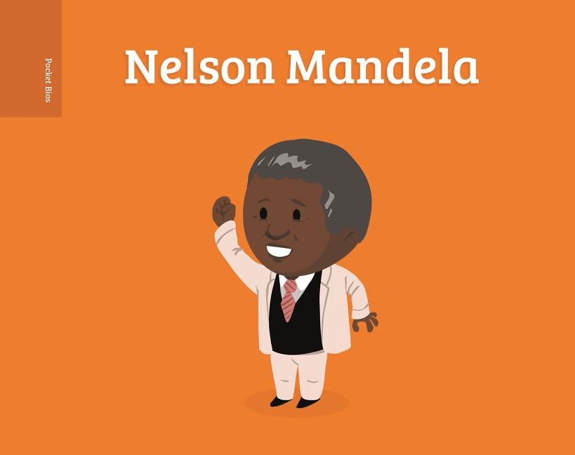 Item #33401 Nelson Mandela (What a Story!). Unique Heritage Media