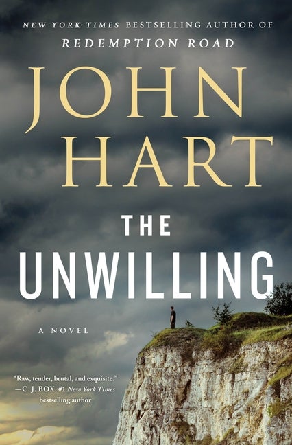 Item #58221 The Unwilling. John Hart