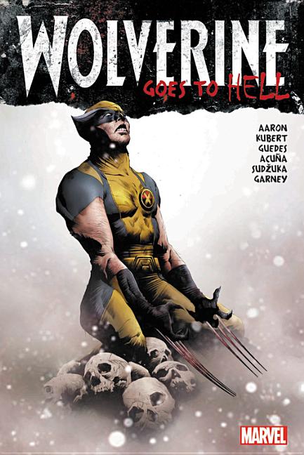 Item #36964 Wolverine Goes to Hell Omnibus. Jason Aaron