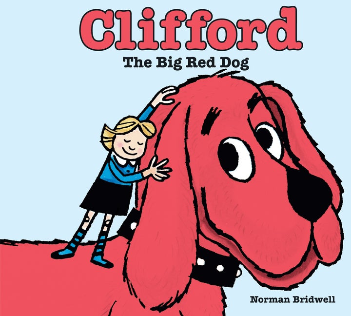 Item #32650 Clifford the Big Red Dog. Norman Bridwell