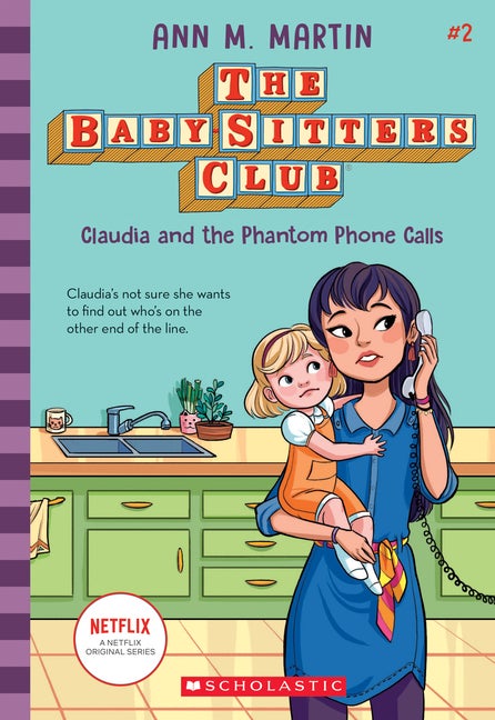 Item #51466 Claudia and the Phantom Phone Calls (The Baby-sitters Club, 2) (2). Ann M. Martin