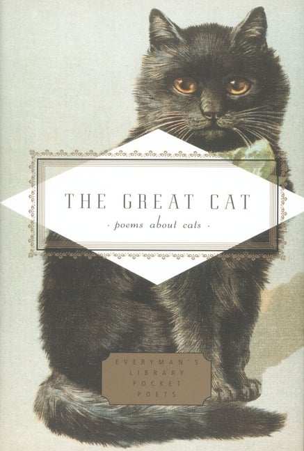 Item #78502 The Great Cat: Poems About Cats (Everyman's Library Pocket Poets Series). Emily Fragos