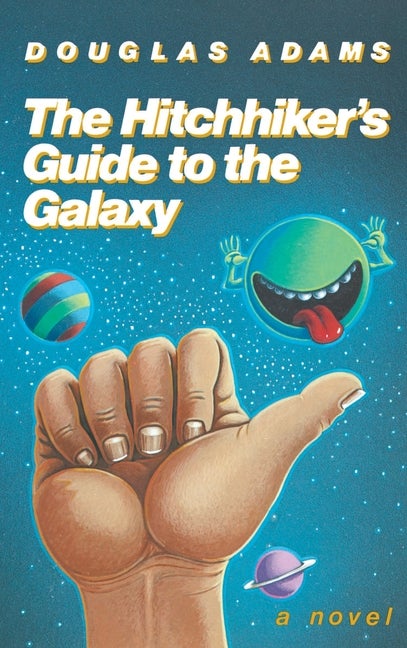 Item #29040 The Hitchhiker's Guide to the Galaxy, 25th Anniversary Edition. Douglas Adams