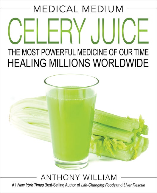 Item #39230 Celery Juice: The Miracle Cleanse. Anthony William