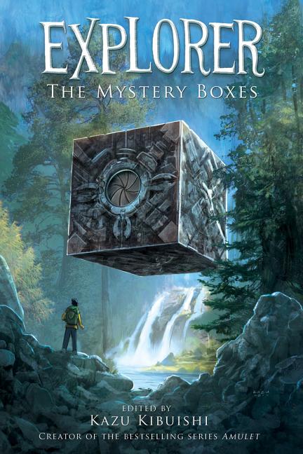 Item #32495 Explorer #1: The Mystery Boxes. Kazu Kibuishi.