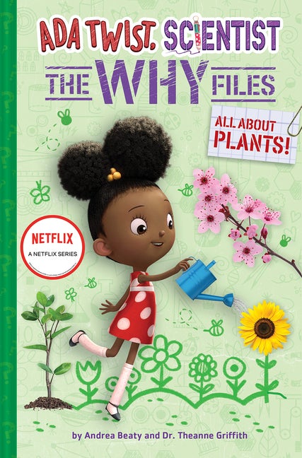 Item #80744 All About Plants! (Ada Twist, Scientist: The Why Files #2) (The Questioneers). Andrea...