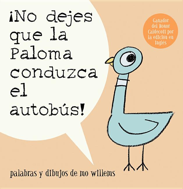 Item #31441 ¡No dejes que la Paloma conduzca el autobus! (Pigeon Series). Mo Willems