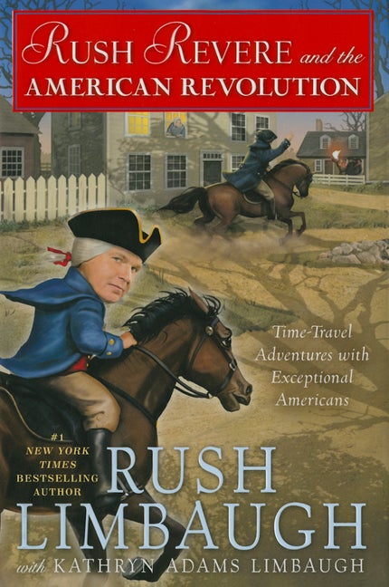 Item #79120 Rush Revere and the American Revolution: Time-Travel Adventures With Exceptional...