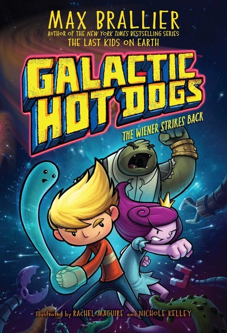 Item #48419 Galactic Hot Dogs 2. Max Brallier