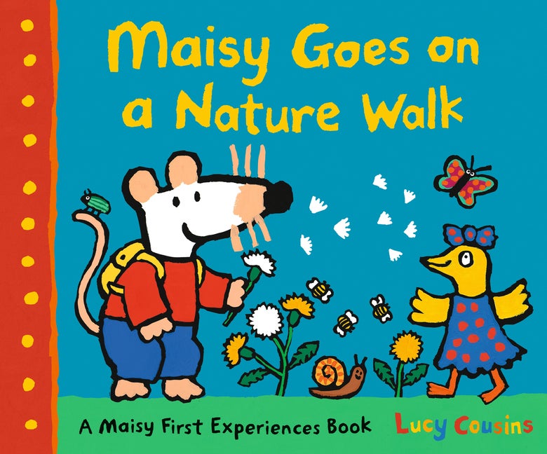 Item #79000 Maisy Goes on a Nature Walk. Lucy Cousins