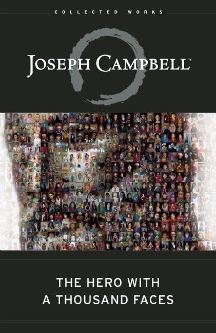 Item #26728 The Hero with a Thousand Faces (Bollingen Series). Joseph Campbell