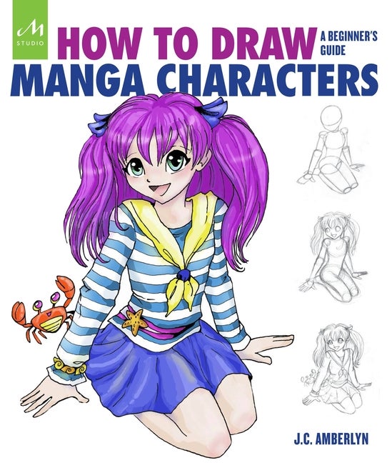 Item #83724 How to Draw Manga Characters. J. C. Amberlyn