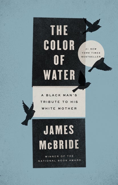 Item #29118 The Color of Water 10th Anniversary Edition. James McBride