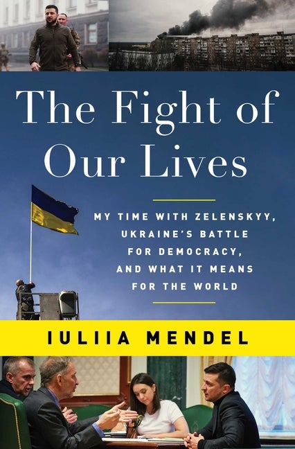 Item #83482 The Fight of Our Lives. Iuliia Mendel