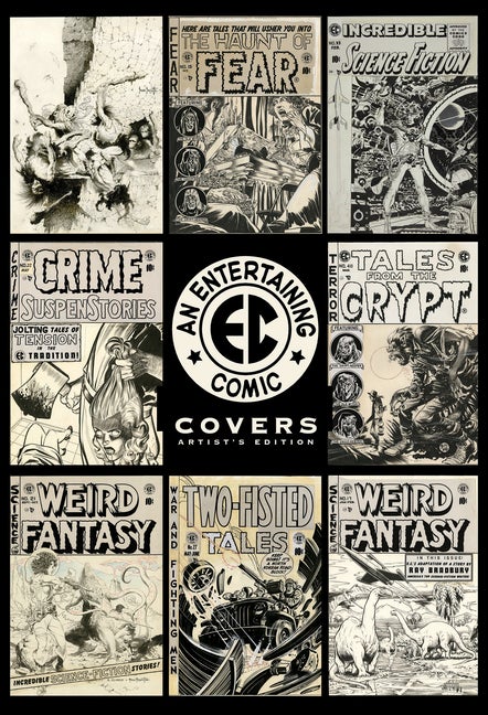 Item #68263 EC Covers Artist's Edition. Scott Dunbier, Wally Wood, Harvey Kurtzman, Frank Frazetta, Al Feldstein.