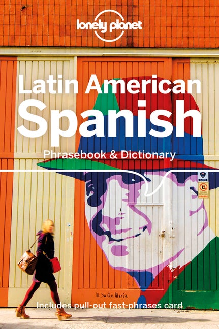 Item #32821 Lonely Planet Latin American Spanish Phrasebook & Dictionary. Lonely Planet, Roberto,...