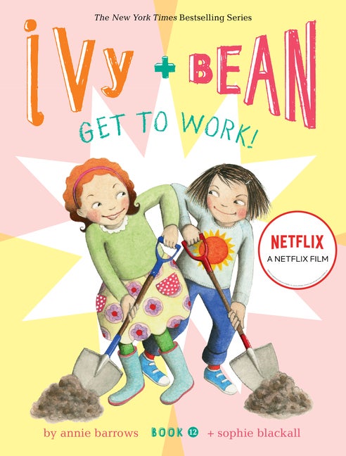 Item #60997 Ivy and Bean Get to Work! (Book 12) (Ivy & Bean, 12). Annie Barrows