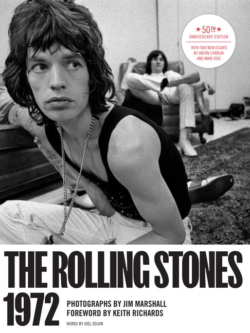 Item #77158 The Rolling Stones 1972 50th Anniversary Edition. Jim Marshall, Keith Richards, Nikki...