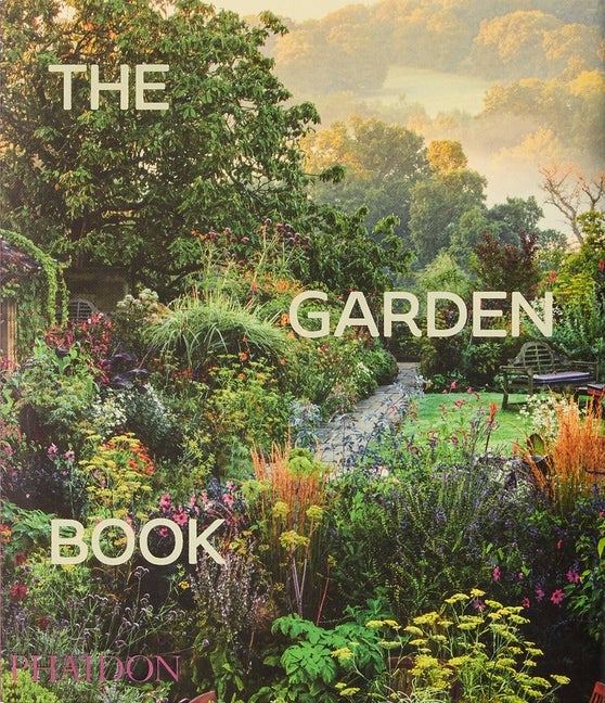 Item #72220 The Garden Book, Revised and updated edition. Musgrave Phaidon, Ruth, Chivers, Toby