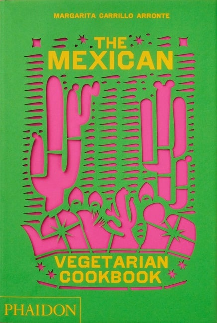 Item #84719 The Mexican Vegetarian Cookbook. Margarita Carrillo Arronte.