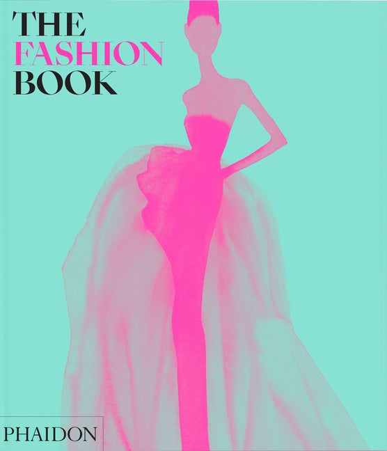 Item #83714 Fashion Book, The. Phaidon