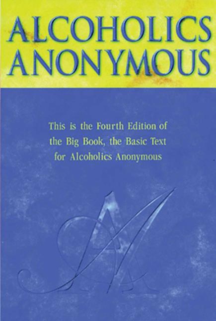 Item #64699 Alcoholics Anonymous. AAWS.