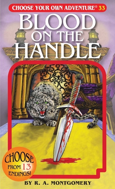 Item #86412 Blood on the Handle (Choose Your Own Adventure #33). R. A. Montgomery