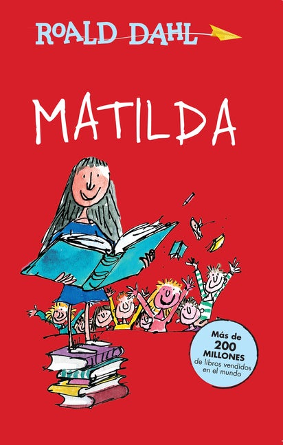 Item #32866 Matilda (Roald Dalh Colecction) (Spanish Edition). Roald Dahl