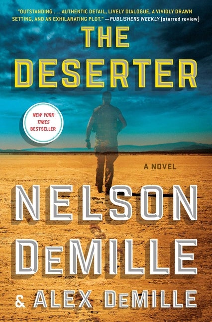 Item #48251 The Deserter. Nelson DeMille, Alex, DeMille