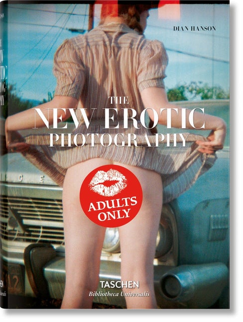 Item #79247 The New Erotic Photography. Dian Hanson