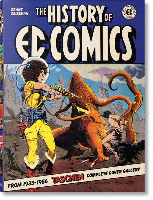 Item #54132 The History of EC Comics. Grant Geissman