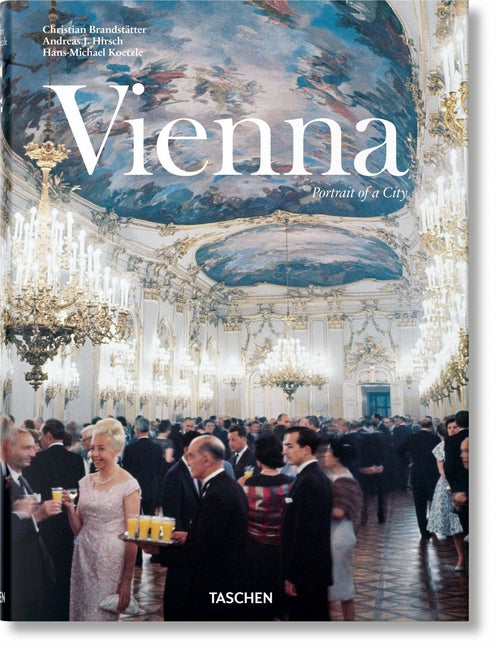 Item #54747 Vienna. Portrait of a City (Multilingual Edition). Christian Brandstätter, Hans-Michael, Koetzle, Andreas J., Hirsch.