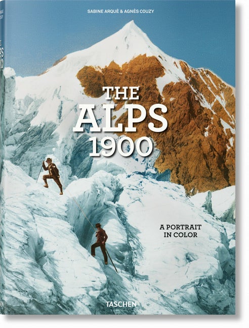 Item #84965 The Alps 1900. A Portrait in Color. Agnès Couzy