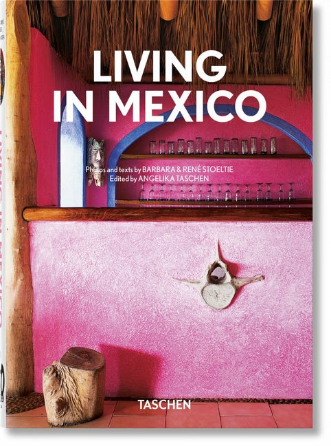 Item #79350 Living in Mexico. 40th Ed. (Multilingual Edition). Barbara Stoeltie, Ren&eacute