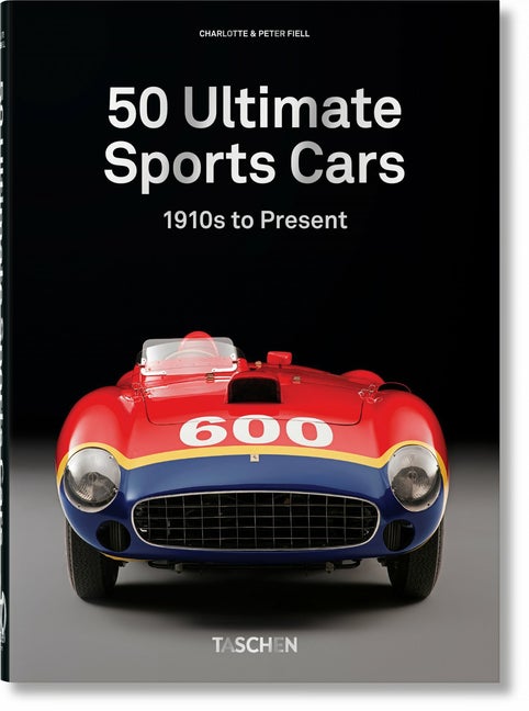 Item #108149 Ultimate Sports Cars. Fiell, Taschen