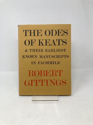 The odes of Keats and their earliest known manuscripts in Facsimile