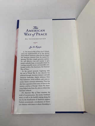 The American Way of Peace: An Interpretation (Volume 1) (The Eric Voegelin Institute Series in. Jan S. Prybyla.