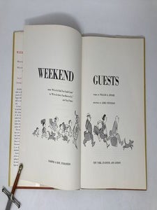 Weekend Guests; From 'We're So Glad You Could Come' to 'We're So Sorry You Have to Go' and Vice-Versa