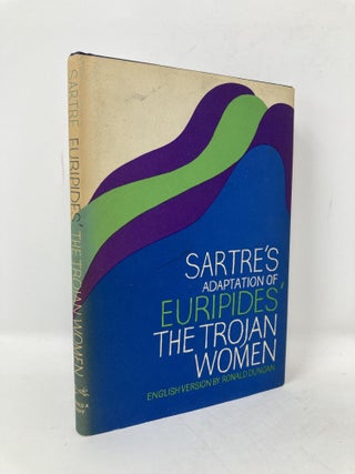 Item #100493 Sartres Adaptation of Euripides' The Tojan War. Jean-Paul Sartre