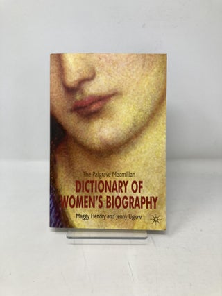 The Palgrave Macmillan Dictionary of Women's Biography