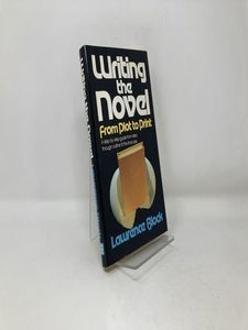 Writing the novel from plot to print