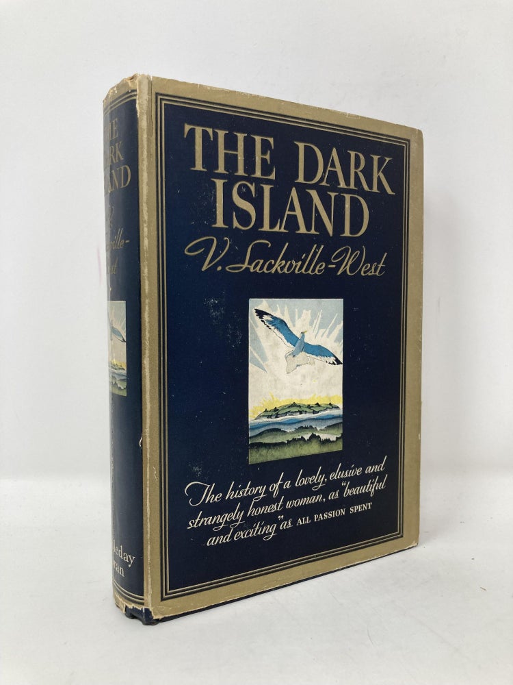 Item #101052 The Dark Island. V. Sackville-West.