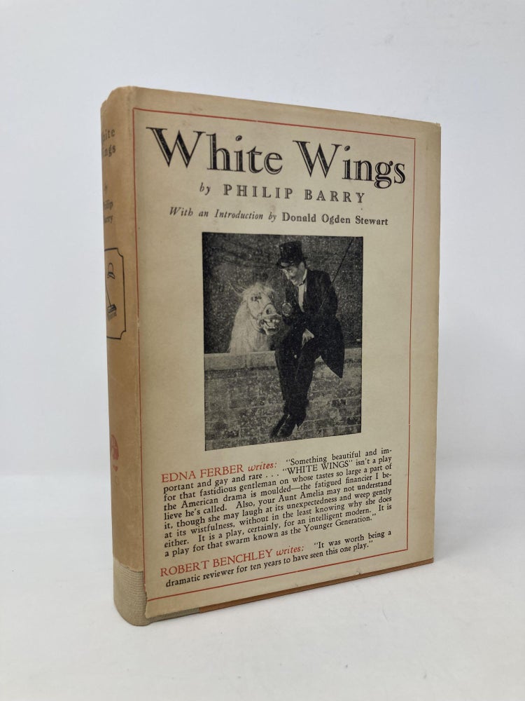 Item #101270 White Wings. Philip Barry.