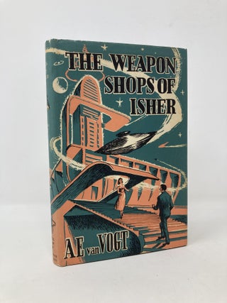Item #101437 The Weapon Shops of Isher. A. E. van Vogt