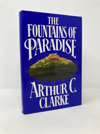 Item #101439 The Fountains of Paradise. Arthur C. Clarke