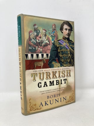 Item #101737 Turkish gambit. Boris AKUNIN