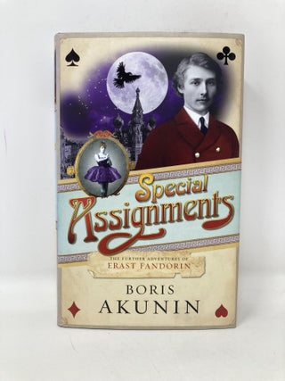 Special Assignments. The Further Adventures of Erast Fandorin. Signed.