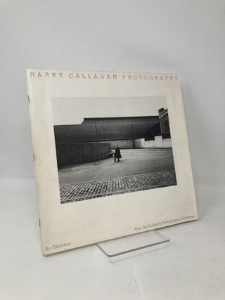 Item #101954 Harry Callahan photographs: An exhibition from the Hallmark Photographic Collection....