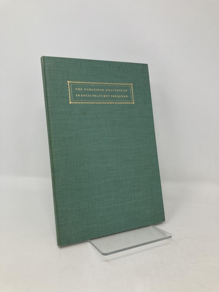 Item #102003 The Published Writings of Francis Peloubet Farquhar. Susanna Bryant Dakin.